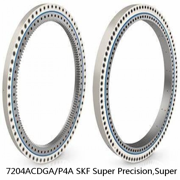 7204ACDGA/P4A SKF Super Precision,Super Precision Bearings,Super Precision Angular Contact,7200 Series,25 Degree Contact Angle