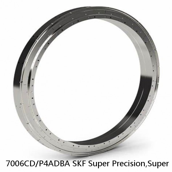 7006CD/P4ADBA SKF Super Precision,Super Precision Bearings,Super Precision Angular Contact,7000 Series,15 Degree Contact Angle