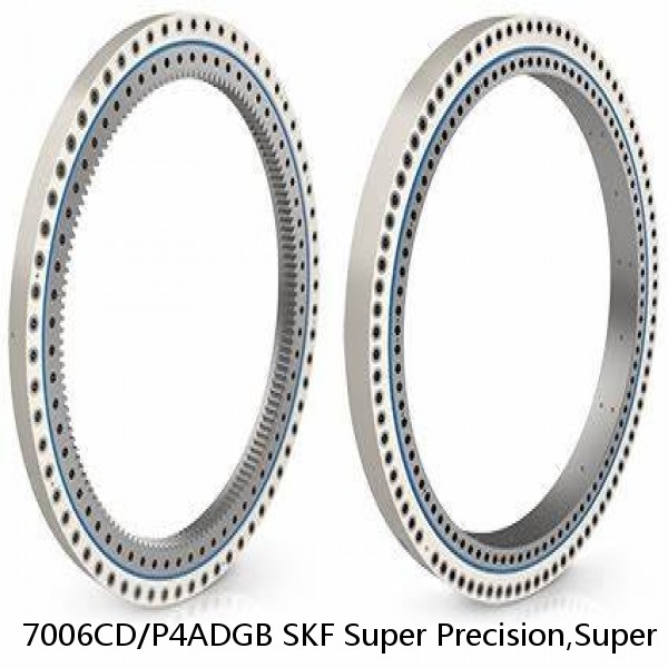 7006CD/P4ADGB SKF Super Precision,Super Precision Bearings,Super Precision Angular Contact,7000 Series,15 Degree Contact Angle